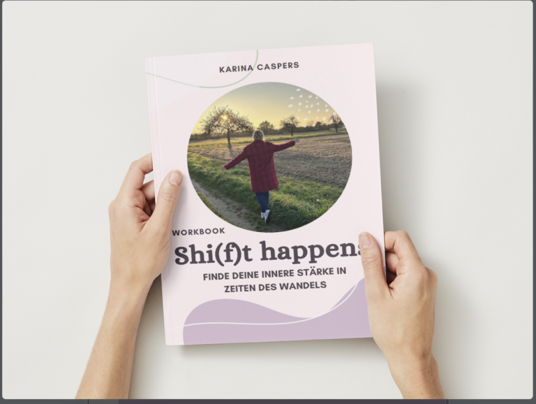 Mein Workbook "Shi(f)t happens"